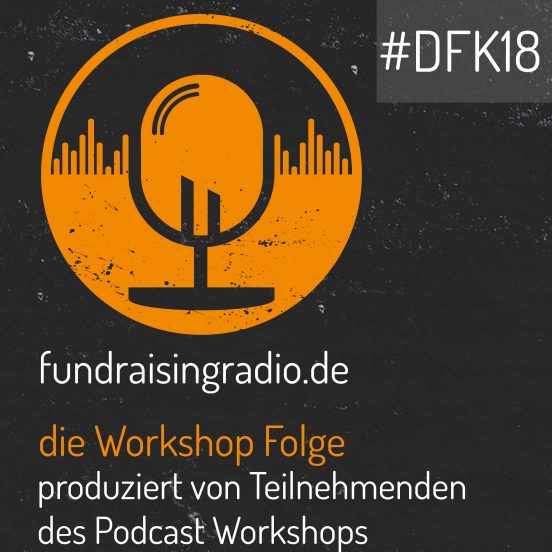 Fundraising Radio: Die Workshop Folge