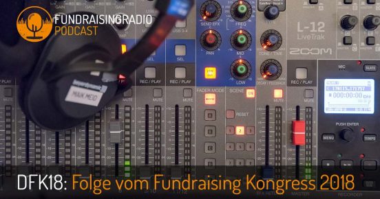 Fundraising Radio vom Deutschen Fundraising Kongress 2018